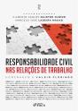 Responsabilidade Civil Nas Relações De Trabalho - 1ª Ed - 2024 - Preview