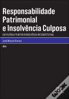Responsabilidade Patrimonial e Insolvência Culposa