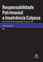 Responsabilidade Patrimonial E Insolvencia Culposa - Preview