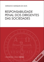 Responsabilidade Penal dos Dirigentes das Sociedades