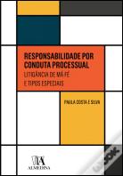 Responsabilidade por Conduta Processual