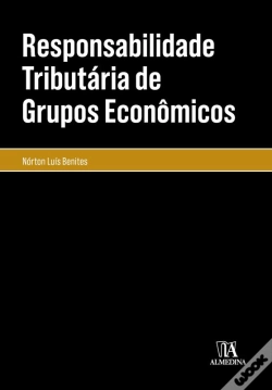 Capa do artigo Responsabilidade Tributária De Grupos Econômicos