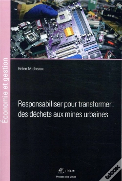 Capa do artigo Responsabiliser Pour Transformer : Des Dechets Aux Mines Urbaines