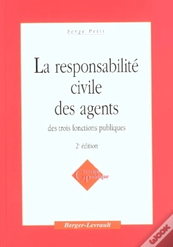 Capa do artigo Responsabilite Civile Des Agents Dans Les 3 Fonctions ; 2e Edition