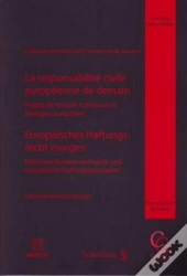 Responsabilité Civile Européenne De Demain