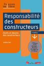 Responsabilité Des Constructeurs : Droits Et Devoirs Des Constructeurs (3e Édition) - Preview