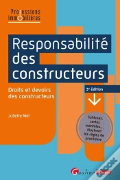 Capa do artigo Responsabilité Des Constructeurs : Droits Et Devoirs Des Constructeurs (3e Édition)