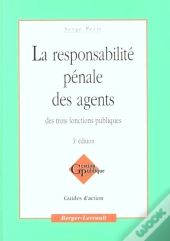 Responsabilite Penale Des Agents Des 3 Fonctions Publiques