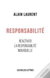 Responsabilité ; Réactiver La Responsabilité Individuelle