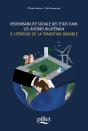 Responsabilite Sociale Des Etats Dans Les Accords Bilateraux - A L'Epreuve De La Transition Durable - Preview