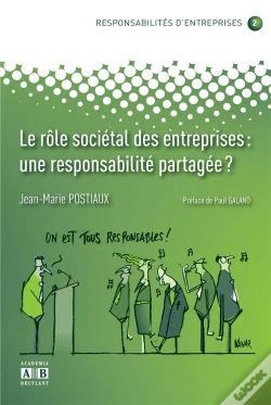 Capa do artigo Responsabilités D'Entreprises Tome 2 ; Le Rôle Sociétal Des Entreprises : Une Responsabilité Partagée ?