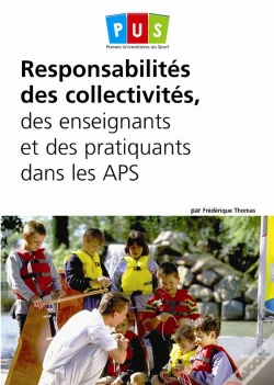 Capa do artigo Responsabilites Des Collectivites, Des Enseignants Et Des Pratiquants Dans Les Aps
