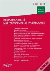Responsabilités Des Vendeurs Et Fabricants (Édition 2015/2016)
