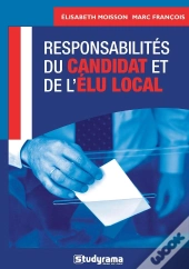 Responsabilités Du Candidat Et De L'Élu Local