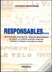 Capa do artigo Responsables ; Déontologie Pratique Et Vécue Du Journalisme De Sport, D