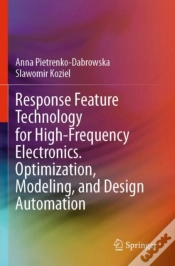 Capa do artigo Response Feature Technology For High-Frequency Electronics. Optimization, Modeling, And Design Automation