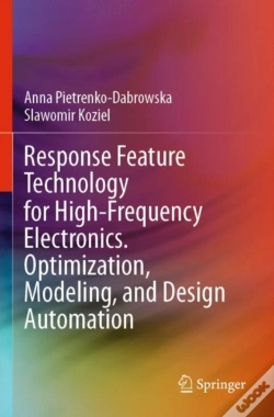 Capa do artigo Response Feature Technology For High-Frequency Electronics. Optimization, Modeling, And Design Automation