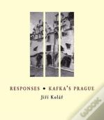 Responses * Kafka'S Prague