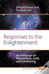 Responses To The Enlightenment