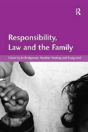 Responsibility, Law And The Family - Preview