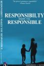 Responsibility Makes You Responsible - Preview