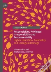 Capa do artigo Responsibility, Privileged Irresponsibility And Response-Ability