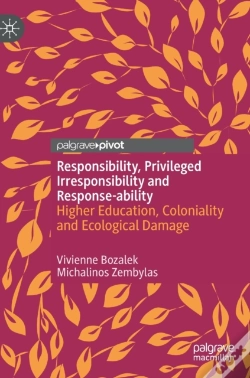 Capa do artigo Responsibility, Privileged Irresponsibility And Response-Ability