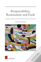 Responsibility, Restoration And Fault