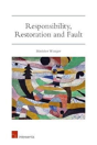 Responsibility, Restoration And Fault - Preview