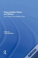 Responsibility, Rights, And Welfare