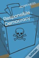 Responsible Democracy