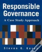 Responsible Governance: A Case Study Approach