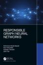 Responsible Graph Neural Networks - Preview