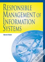 Responsible Management Of Information Systems