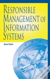 Responsible Management Of Information Systems