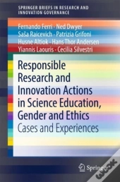 Responsible Research And Innovation Actions In Science Education, Gender And Ethics