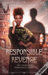 Responsible Revenge
