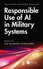 Responsible Use Of Ai In Military Systems - Preview