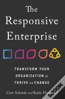 Responsive Enterprise