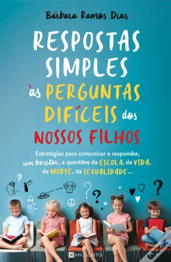 Capa do artigo Respostas Simples Para As Perguntas Difíceis Dos Nossos Filhos
