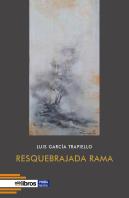 Resquebrajada Rama