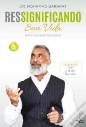 Capa do artigo Ressignificando Sua Vida #Alimentaçãosaudável