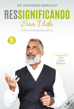 Capa do artigo Ressignificando Sua Vida #Alimentaçãosaudável