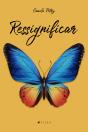 Ressignificar - Preview