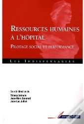 Ressources Humaines À L'Hôpital ; Pilotage Social Et Performance