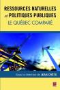 Ressources Naturelles Et Politiques Publiques. Le Quebec Compare - Preview