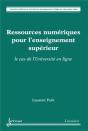 Ressources Numériques Pour L'Enseignement Supérieur ; Le Cas De L'Université En Ligne - Preview
