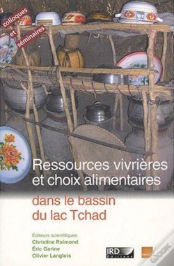 Capa do artigo Ressources Vivrieres Et Choix Alimentaires Dans Le Bassin Dulac Tchad