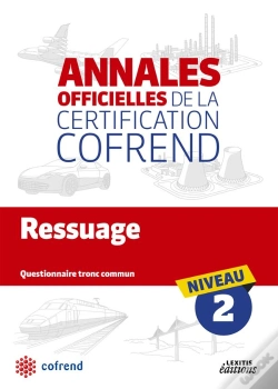 Capa do artigo Ressuage ; Niveau 2 ; Annales Officielles De La Certification Cofrend ; Questionnaire Tronc Commun
