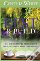 Rest & Build